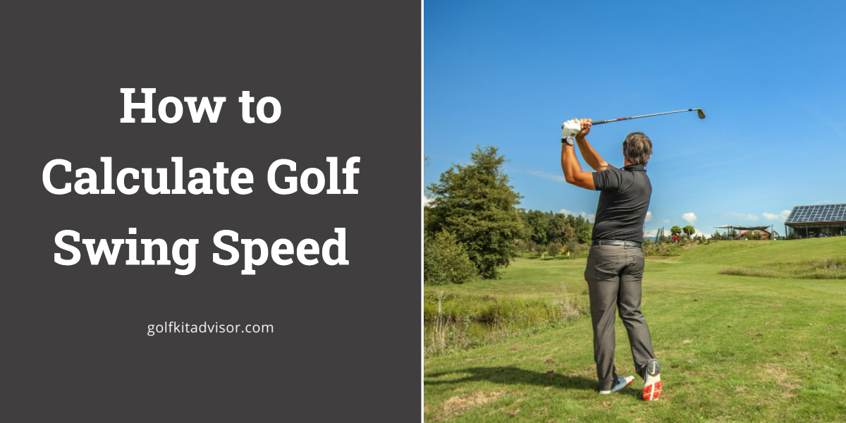 Golf swing speed calculator