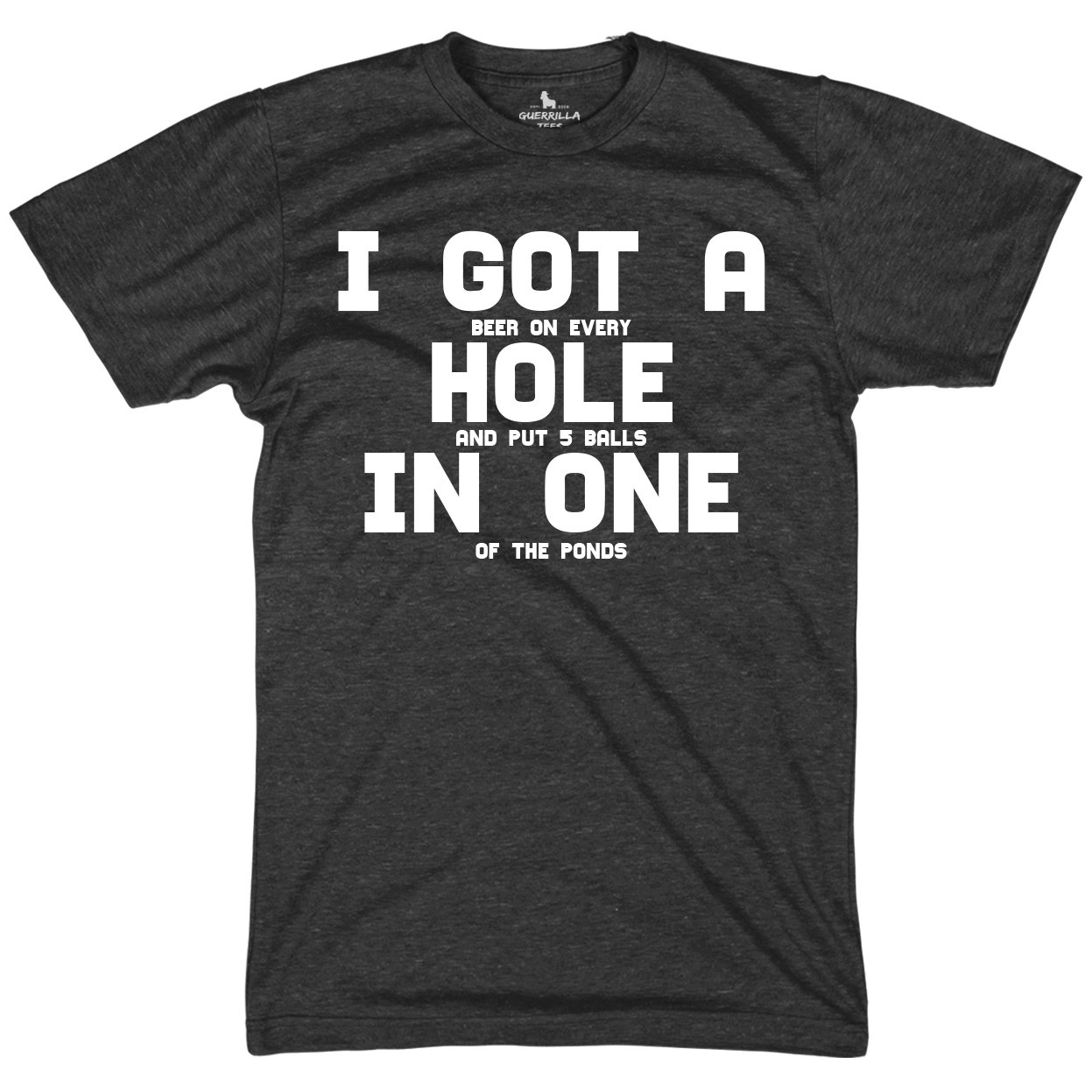 He him hole shirt